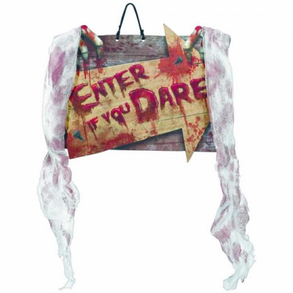 Enter If You Dare Value Sign