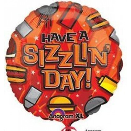 S40 18" Have A Sizzlin Day XL®
